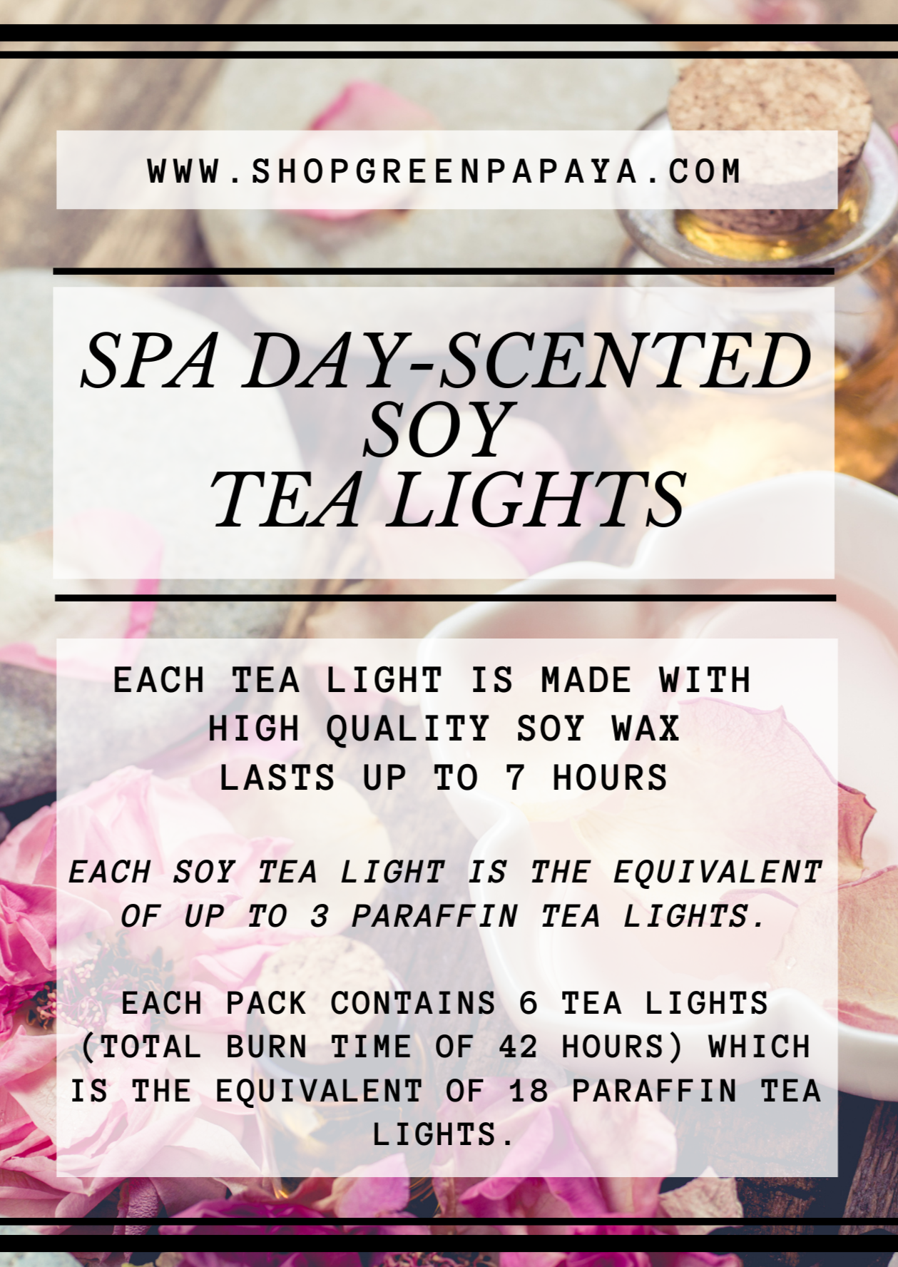 Spa Day Scented Soy Tea Light